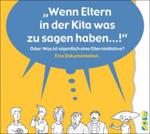 Film: "Wenn Eltern in der Kita was zu sagen haben...!"